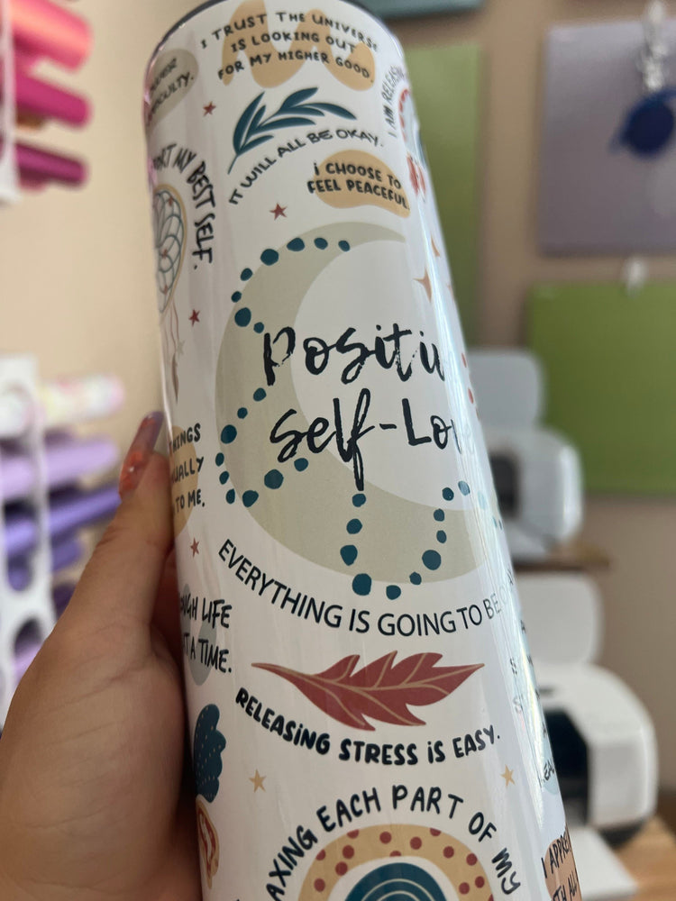 Positive self love 20 oz straight white Cup