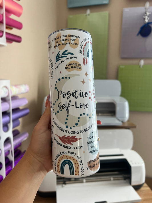 Positive self love 20 oz straight white Cup