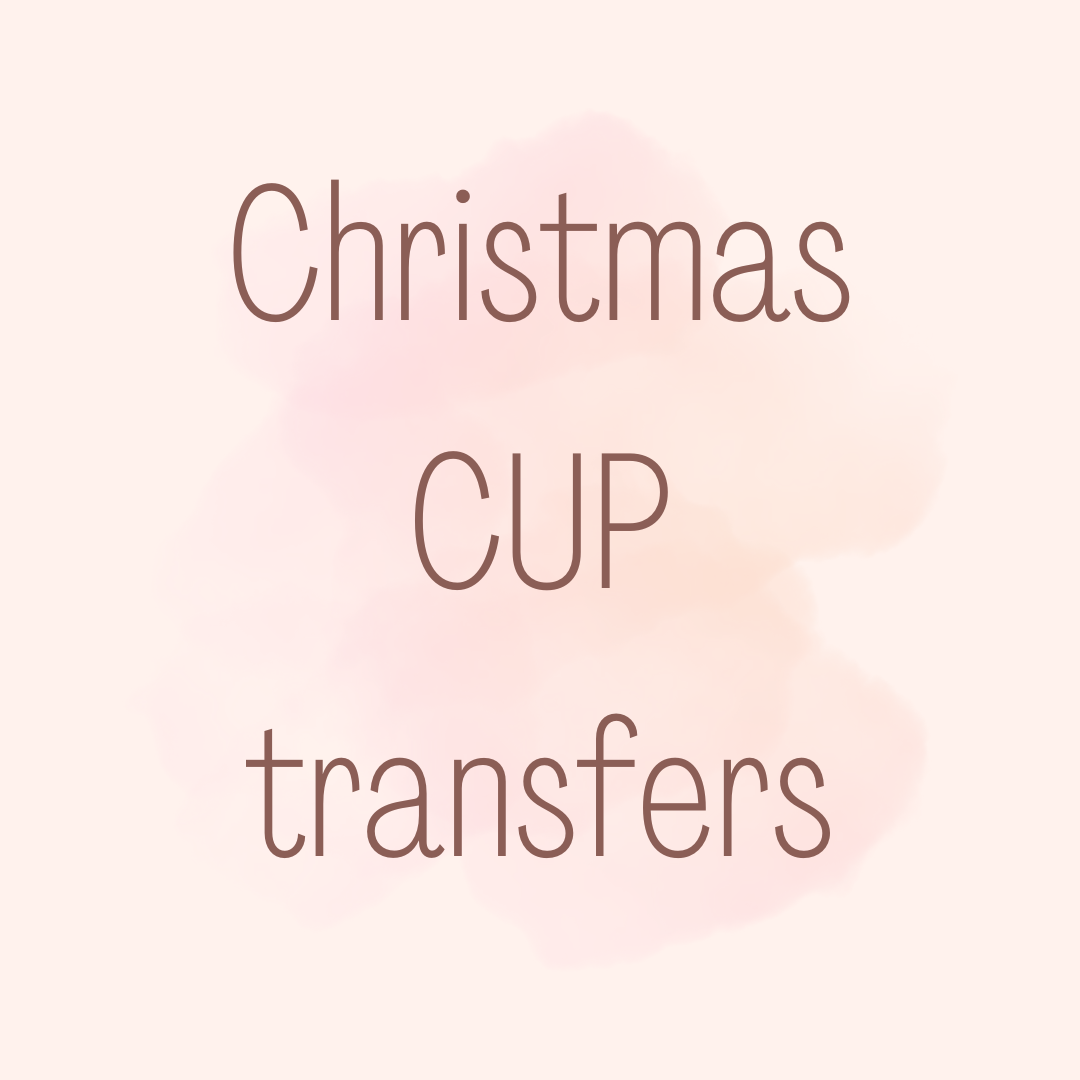 Christmas Cup transfers