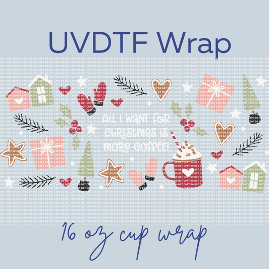 All I want for Christmas - Cup Wrap Transfer