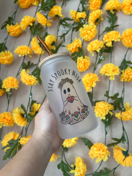 Stay spooky mija 16 oz frosted cup