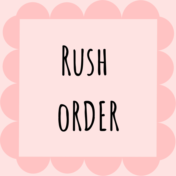 Custom order rush fee